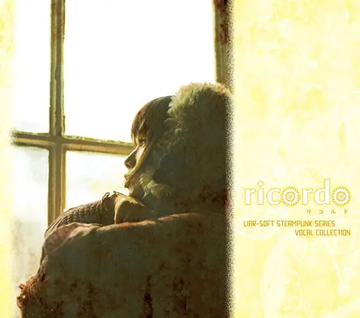 ricordo LIAR-SOFT STEAMPUNK SERIES VOCAL COLLECTION ricordo LIAR-SOFT STEAMPUNK SERIES VOCAL COLLECTION