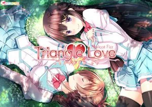 Triangle Love -アプリコットフィズ- X-RATED版 [VJ012384][制作: Campus]