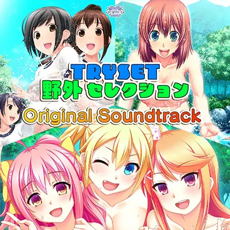 TRYSET 野外セレクション Original Soundtrack TRYSET 野外セレクション Original Soundtrack