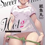 【HD版】Sweet and Hot2